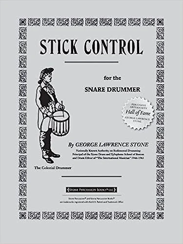 Stick Control for the snare drummer by George Lawrence Stone